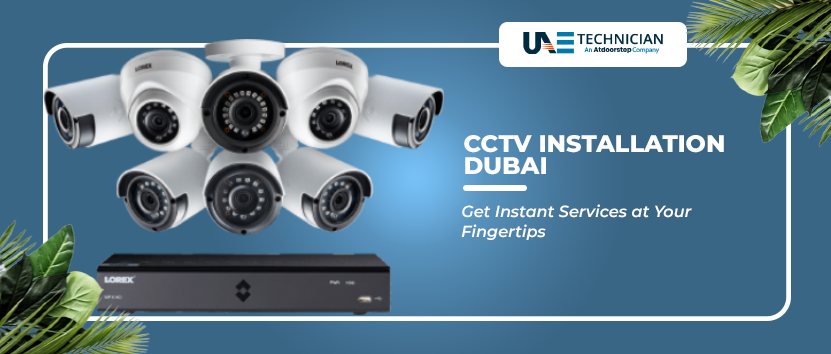 CCTV Installation Service in Dubai