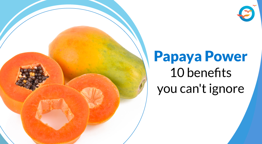 Top papaya benefits