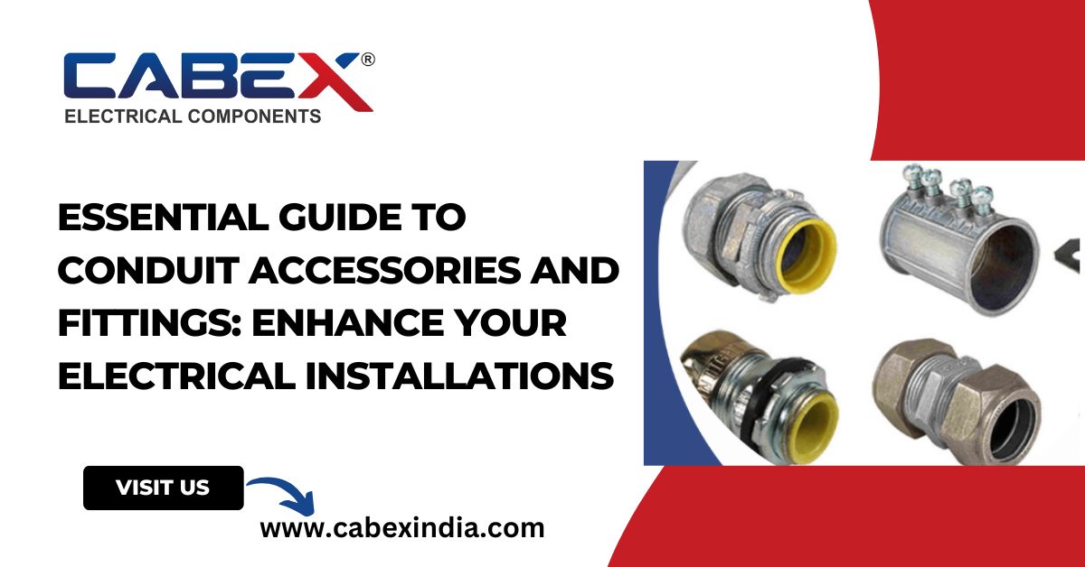 conduit accessories and fittings