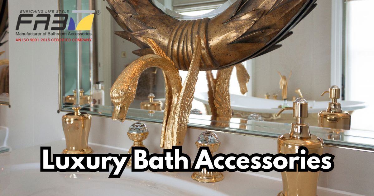 Luxury Bath Accessories