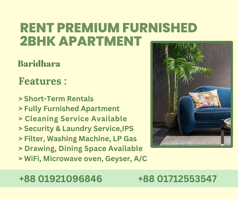 Rent a Furnished Two-Bedroom Flat in Baridhara, Dhaka, Bangladesh for a Comfortable Stay