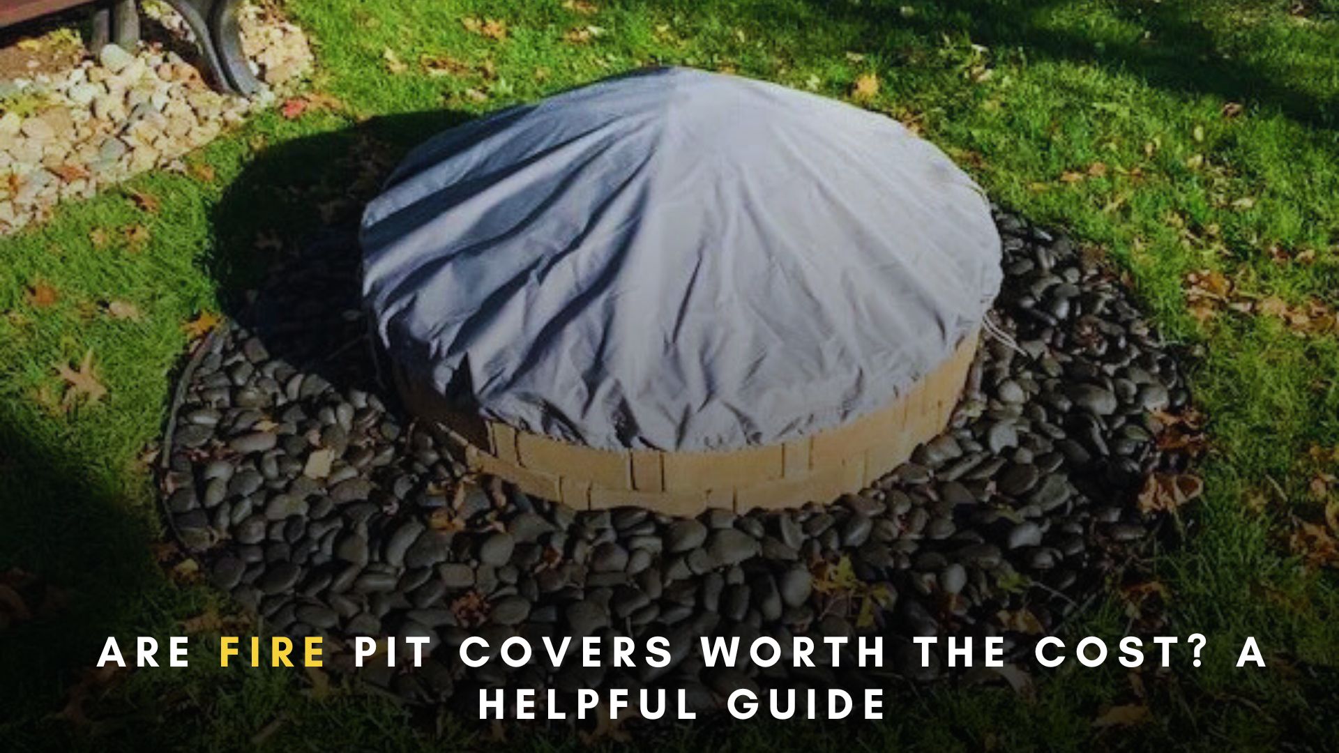 how-to-choose-the-perfect-fire-pit-cover