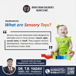 What are Sensory Toys? | Dr. T.R. Yadav