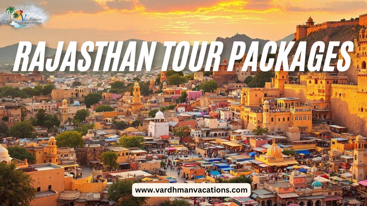 Rajasthan Tour Packages