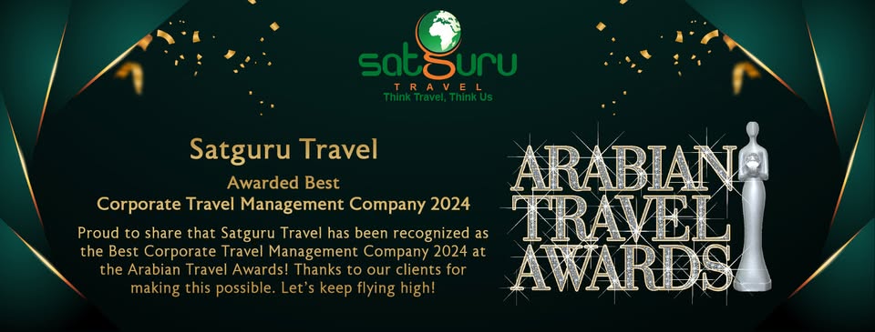 Satguru Travel Wins Best Corporate Travel Management Company 2024 at the Arabian Travel Awards