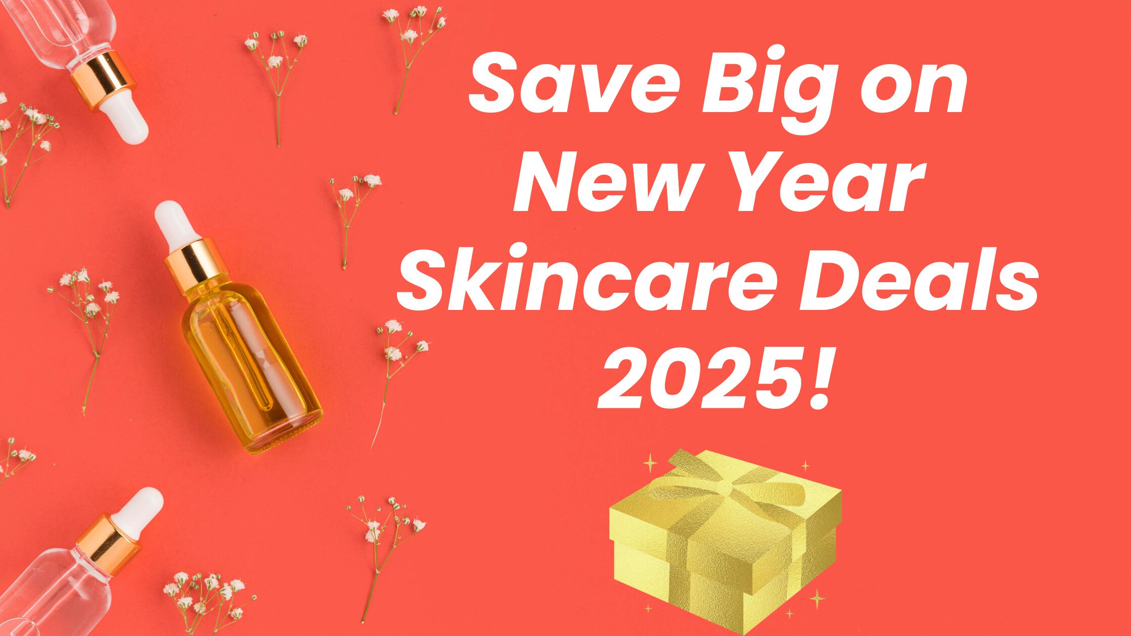 New Year Skincare Deals 2025