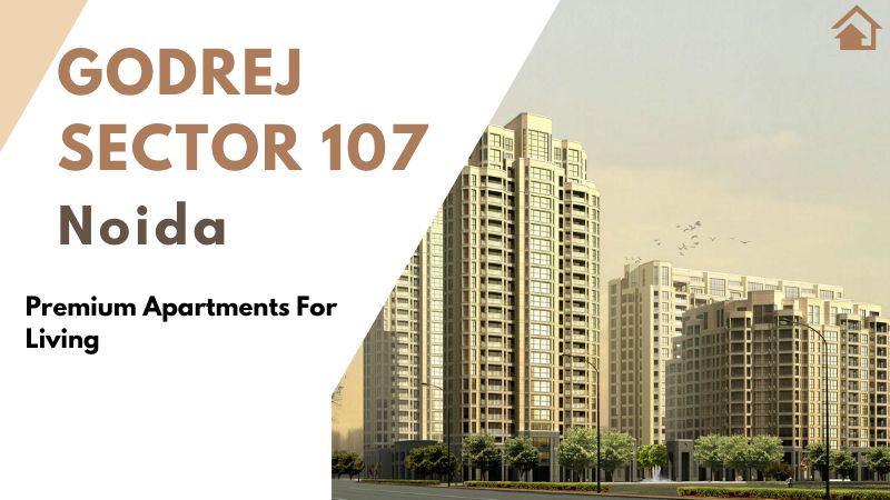Godrej Sector 107 Noida