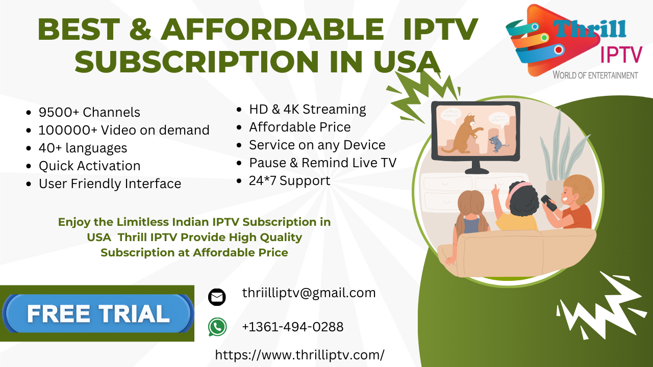 Subscribe to Hindi IPTV Channels (Thrill IPTV) for Unlimited Entertainment at Your Fingertips