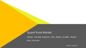 Global Quant Fund Market Trends, Size, and Growth Forecast 2032