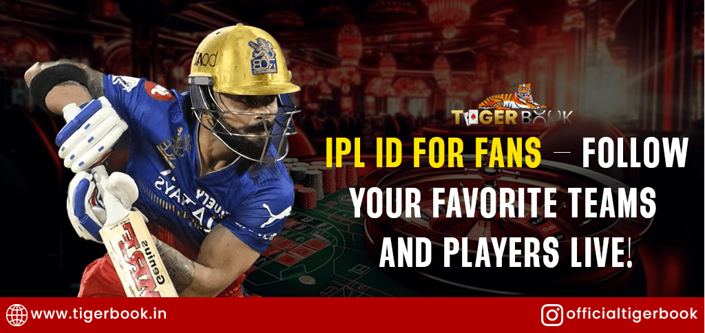 IPL ID For enjoying cricket games more engaing way.