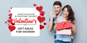 best Valentine's Day gift ideas for women
