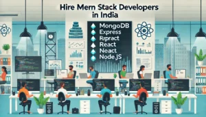 How to Find Skilled MERN Stack Developers in India