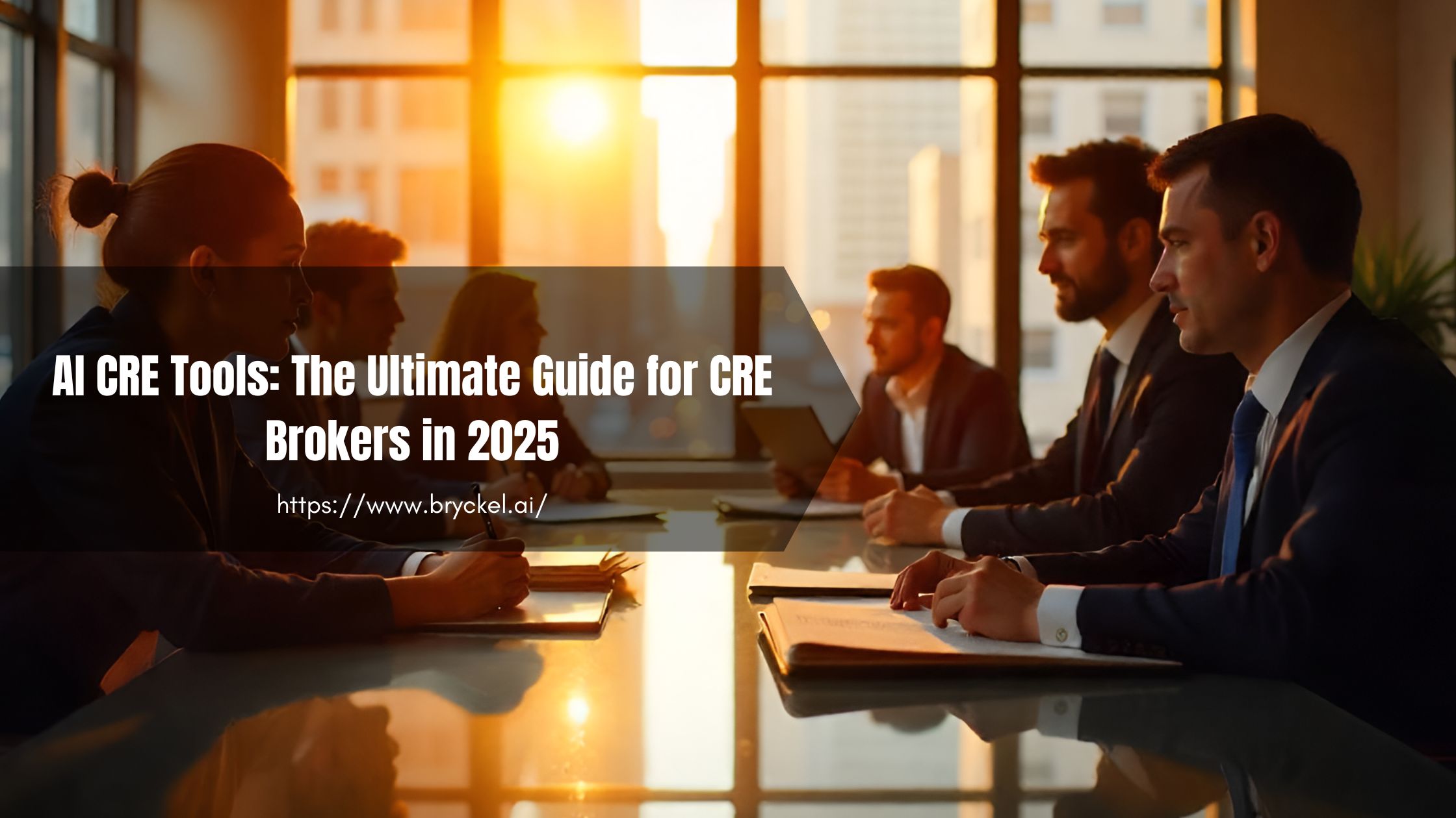 AI CRE Tools The Ultimate Guide for CRE Brokers in 2025