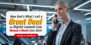 Digital Leased Line Women's Day Sale 2025