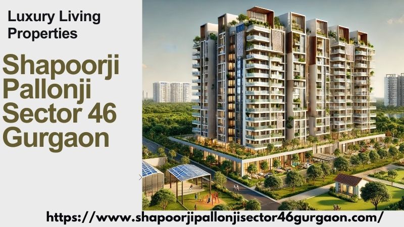 शापूरजी पल्लोनजी सेक्टर 46 गुड़गांव