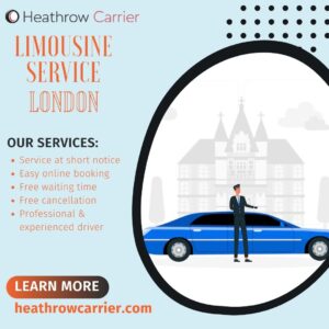 Limousine Services London – Redefining Class with Heathrow Carrier