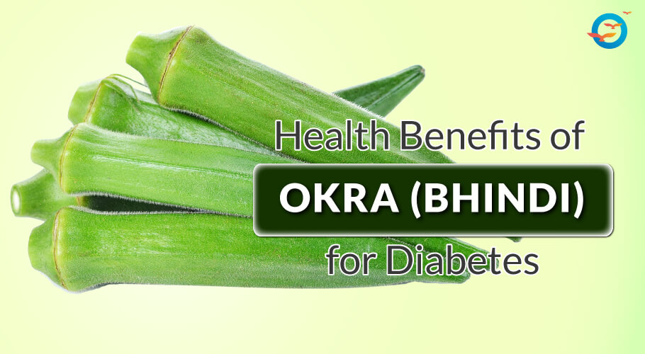 Okra benefits