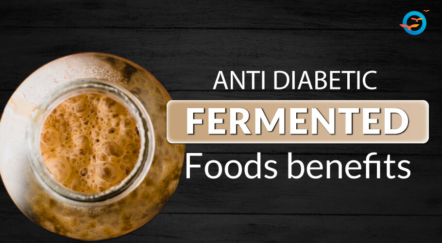 Fermented foods for diabetes