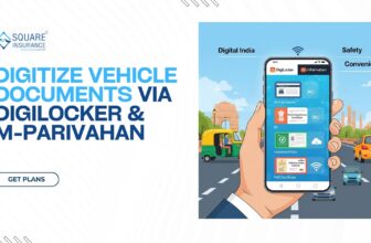 Digitize Vehicle Documents via Digilocker & M-Parivahan