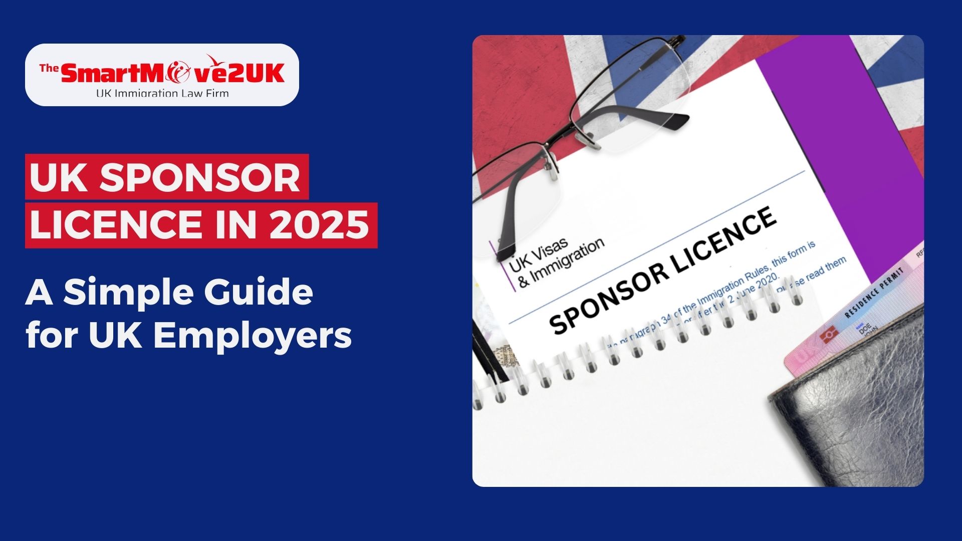 Apply for a UK Sponsor Licence in 2025 with ease - your step-by-step guide to hiring global talent.