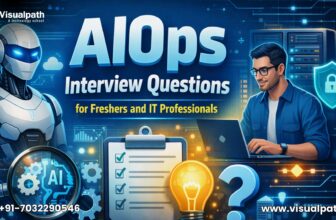 AIOps Interview Questions for Freshers and IT Professionals