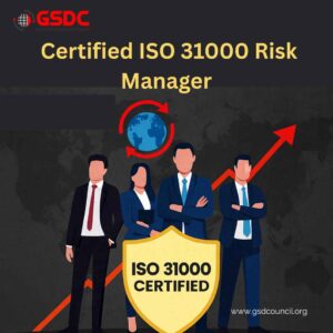ISO 31000:2018 Risk Manager Certification – Benefits, Cost & Career Scope