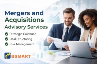 Mergers and Acquisitions Advisory Services: Guiding Businesses Through Strategic Growth