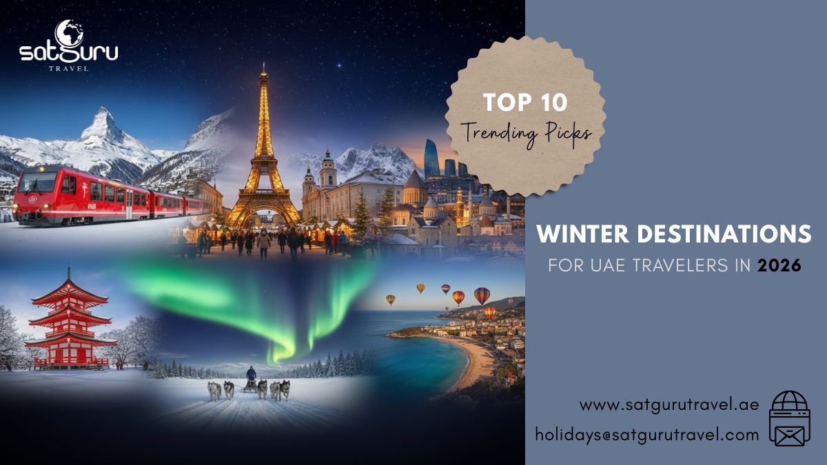 Top 10 Winter Destinations for UAE Travelers in 2026 Trending Picks