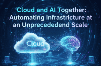 Cloud and AI Together: Automating Infrastructure at an Unprecedented Scale