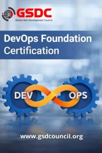 DevOps Foundation Certification by GSDC: Build Skills That Employers Trust