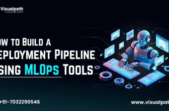 How to Build a Deployment Pipeline Using MLOps Tools