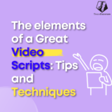 How to Craft a Video Script?