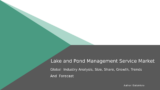 Lake and Pond Management Market Size, Analysis, and Growth 2032