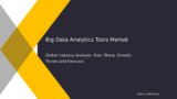 Future Trends in Big Data Analytics Tools Market | 11.4% CAGR