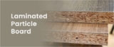 Top Quality Pre-laminated Particle Board in India | Archit Nuwood