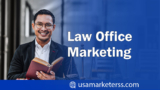 How Can You Effectively Market Your Law Office?