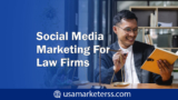 Why Is Social Media Marketing Important for Law Firms?