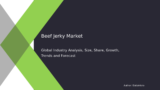 Global Beef Jerky Market Share and Forecast Analysis | CAGR of 6.5%