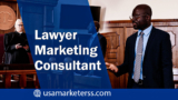 Why Hire a Law Firm Marketing Consultant?