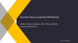Methodology Insights: Understanding Salmon Polynucleotide (PN) Market Research Approach