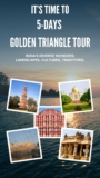 5 Days Golden Triangle tour by Taj Mahal Tour Trips Company.