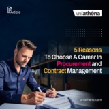 5 Reasons To Choose A Career In Procurement And Contract Management