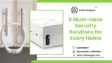 5 Must-Have Security Solutions for Every Home