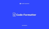 Beautify and Optimize Your Code with Teasoft Formatter Tool