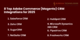 8 Top Adobe Commerce (Magento) CRM Integrations for 2025