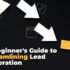 From Cold Calls to Clicks: Modernizing Lead Generation Techniques