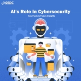 AI’s Role in Cybersecurity: Key Facts & Future Insights
