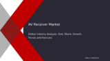 AV Receiver Market Trends & Analysis 2032