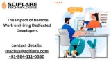 The Impact of Remote Work on Hiring Dedicated Developers