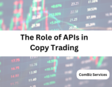 The Role of APIs in Copy Trading